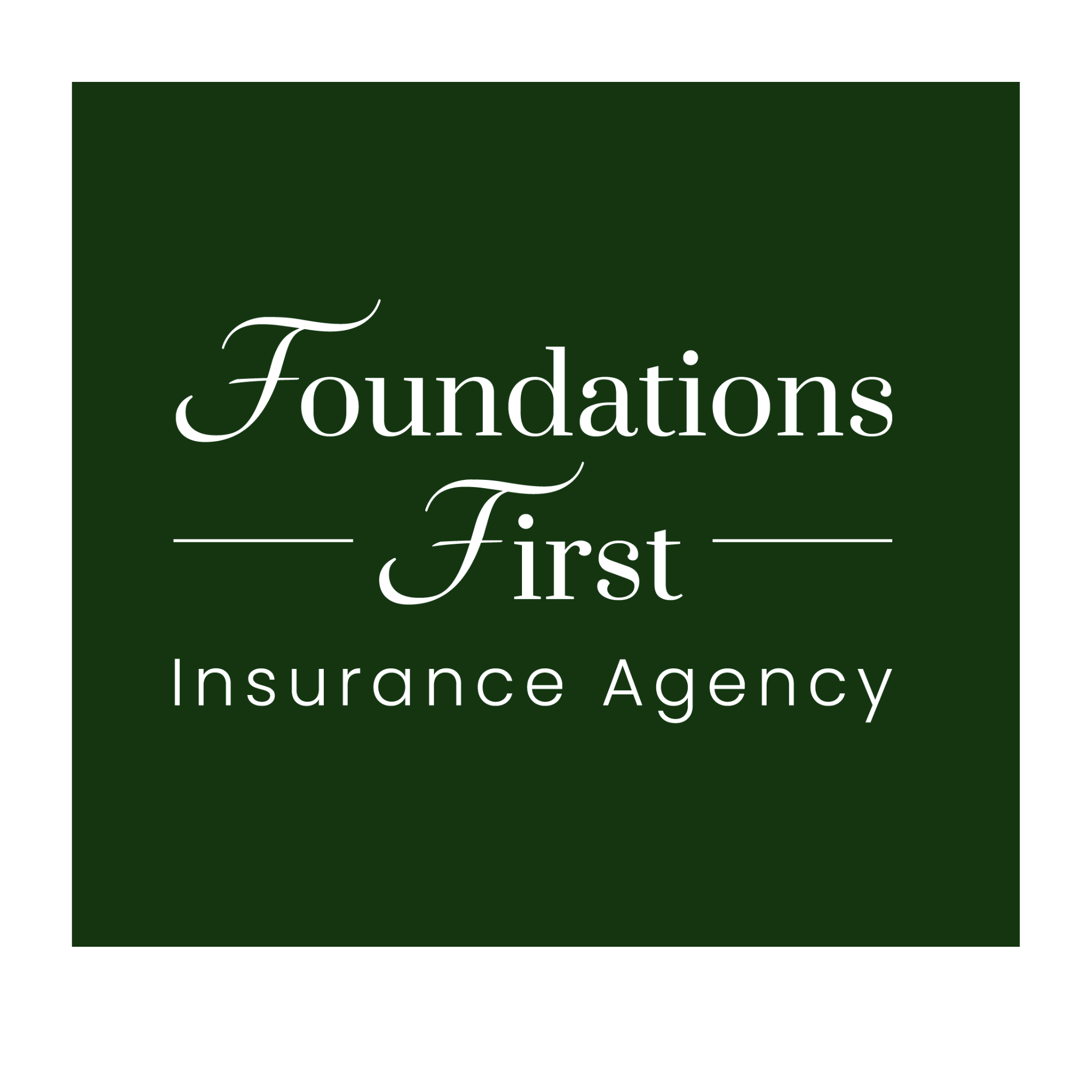 Foundations First Insurance Agency